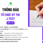 THÔNG BÁO TỔ CHỨC KỲ THI J.TEST SỐ 179