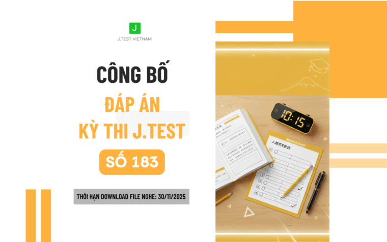 ĐÁP ÁN KỲ THI J.TEST SỐ 183
