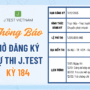 THÔNG BÁO MỞ ĐĂNG KÝ KỲ THI J.TEST SỐ 184