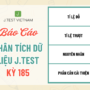 BÁO CÁO PHÂN TÍCH DỮ LIỆU KỲ THI J.TEST SỐ 185