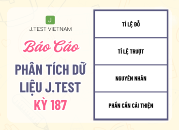BÁO CÁO PHÂN TÍCH DỮ LIỆU KỲ THI J.TEST SỐ 187