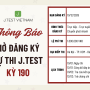 THÔNG BÁO MỞ ĐĂNG KÝ KỲ THI J.TEST SỐ 190
